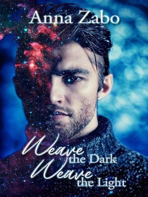 cover image of Weave the Dark, Weave the Light